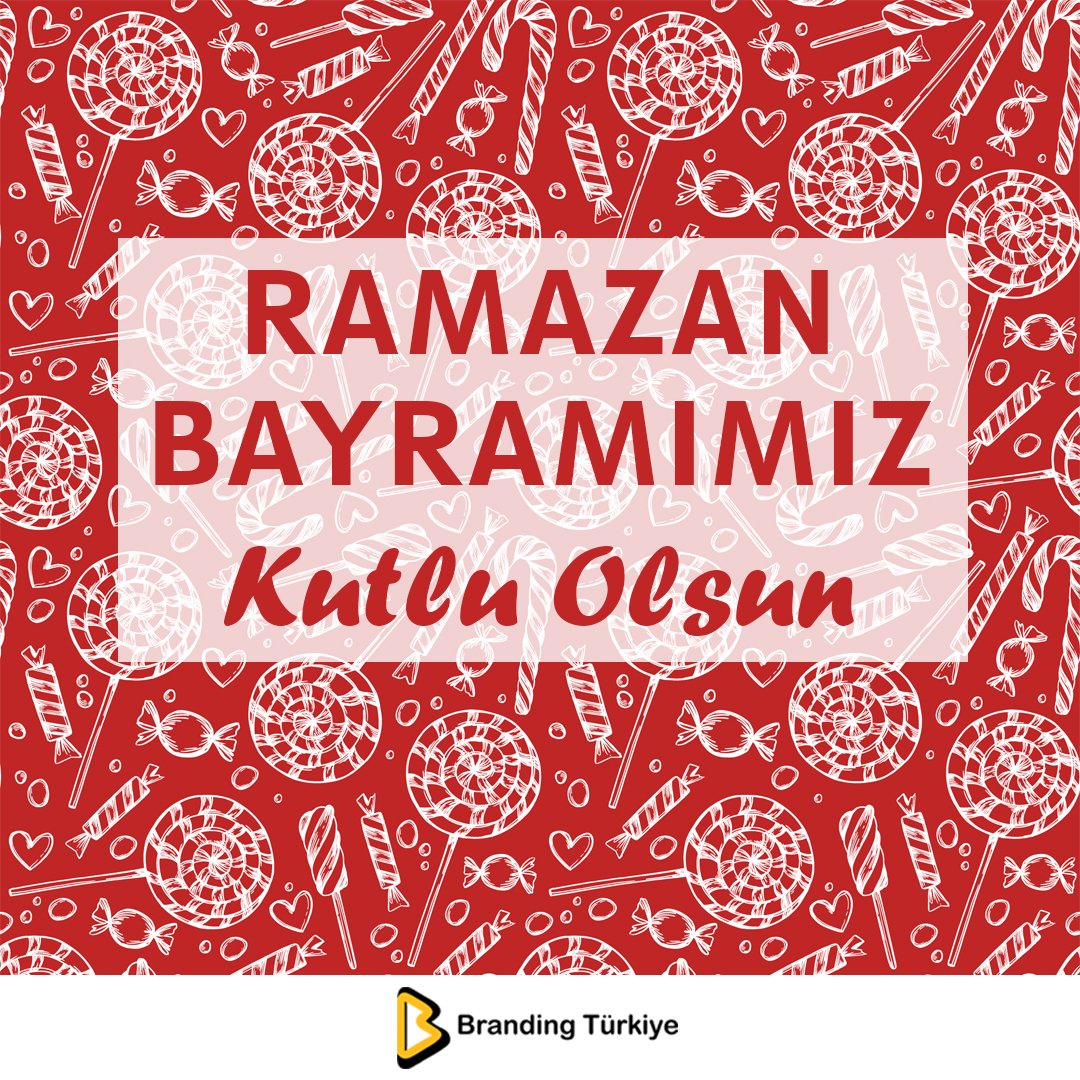 Ramazan Bayramımız Kutlu Olsun 🍬🍫 #BrandingTürkiye #RamazanBayramı #İyiBayramlar #MutluBayramlar #Ramazan #SonDakika #iban