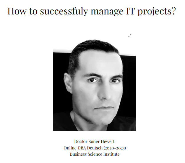 [🎓 Impact(s) Journal | New Article ! 🎓] 'How to successfuly manage IT projects?', by Doctor Soner Hewelt (Online DBA Deutsch, 2020-2023). 📰 ENGLISH : en.dba-knowledge.com/post/how-to-su… 📰 FRENCH : dba-knowledge.com/post/comment-g… #Impacts #onlineDBA #executiveDBA #dissemination