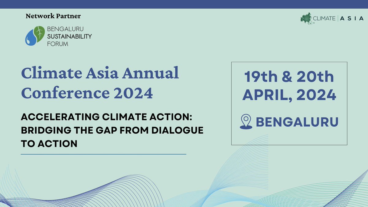 Join @asia_climate's Conference: ‘Accelerating Climate Action: Bridging the Gap from Dialogue to Action’ in Bengaluru. Express your interest here: forms.gle/zbh6swUUPU7mFt… Mark your calendars and join the journey towards a sustainable future! #ClimateAsia #DialogueToAction