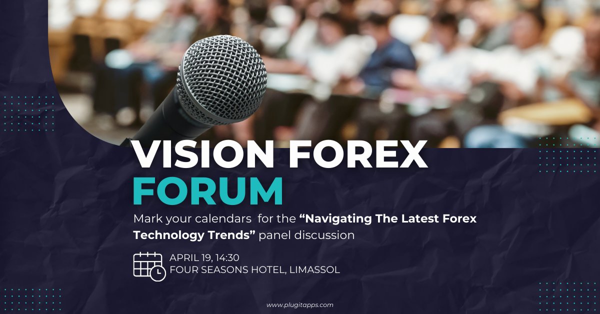 plugitapps's tweet image. 📣 Don&apos;t Miss Out at Vision Forex Forum 📣
Join us as PLUGIT&apos;s General Manager, Maria Pittashi, takes the stage in the &quot;Navigating The Latest Forex Technology Trends&quot; panel.
🗓 Date: April 19th
📍 Location: Four Seasons Hotel, Limassol
#VisionForexForum #ForexTechnology #PLUGIT