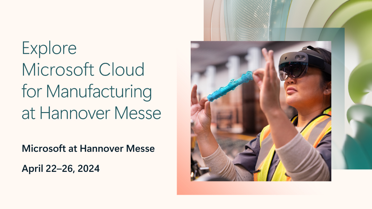 ¿Vas a asistir a #HM24 del 22 al 26 de abril de 2024? Visita el stand de #Microsoft ubicado en el Pabellón 17 para descubrir cómo lograr más con Microsoft Cloud for Manufacturing. Conoce más: msft.it/6016cIien