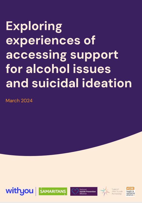 As part of the Suicide Prevention Consortium with @Samaritans @AfterSuicideUK and @WithYou, we’ve been exploring people’s experiences of seeking support for alcohol use and for suicidal thoughts/feelings/acts. You can find the report here: bit.ly/3Jbu33L