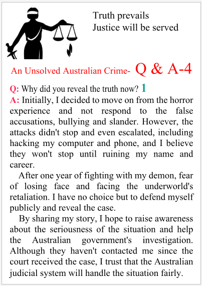 Truth prevails & justice will be served Q & A to An Unsolved Australian Crime - 4 #Australiangovernment #FBI #underworld #lawyer #militarypersonel #crimeframe #IT #police #drug #moneylaundry #copyrightvilating #onlinebully #Writingcommunity #Writerslift #departmentofdefence