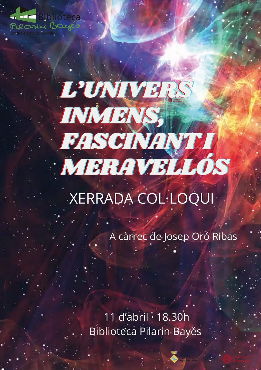 📢 Demà dijous 11 d'abril en Josep Oró Ribas, veí de Santa Coloma de Cervelló, oferirà una interessant xerrada-col·loqui sobre astronomia bàsica. Serà a les 18.30 h a la Biblioteca Pilarin Bayés. #bpilarinbayes #bibliotecastacolomacervello #somcultura #astronomia #univers