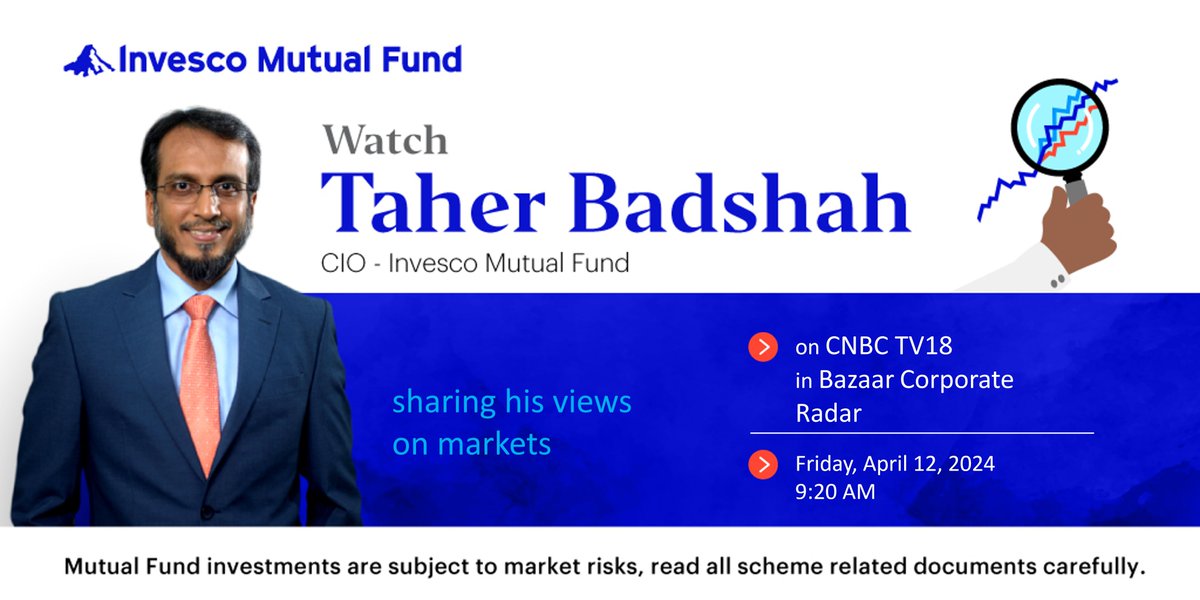 Watch our CIO, Taher Badshah, live in conversation with @_prashantnair, @Nigel__DSouza & @_soniashenoy on @CNBCTV18News' Bazaar Corporate Radar as they discuss market outlook & more.  

🗓️ - 12 April, Tomorrow
⏰ - 9:20 AM

#BazaarCorporateRadar #InvescoMutualFund #InvescoIndia