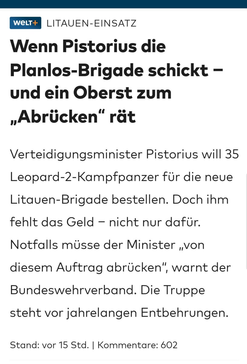 'Diese Woche folgte der Startschuss für ein weiteres, ambitioniertes Projekt: die dauerhafte Stationierung von 5000 deutschen Soldatinnen und Soldaten mit ihren Familien im Nato-Mitgliedstaat Litauen.'

2027 soll alles stehen. 🥳