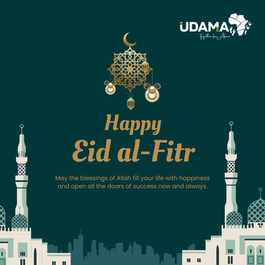 May the end of Ramadan usher in the gift of answered prayers and open the doors of joy, peace, and progress for you and your loved ones. 

Happy Eid-el-Fitr from all of us at Udama4Africa.

#Udama4Africa #eidalfitr #ramadankareem