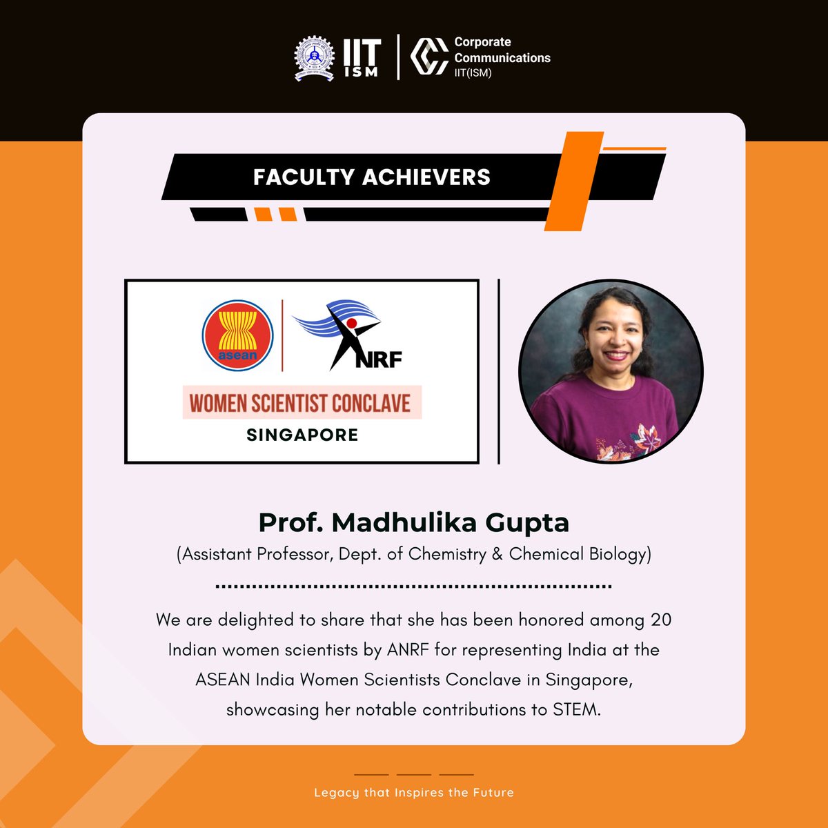 IIT (ISM) Dhanbad has been gifted once more with an outstanding faculty. We are pleased to announce that Prof. Madhulika Gupta (Assistant Professor, Department of Chemistry and Chemical Biology) has been named one of the 'Top 20 Indian Women Scientists' by ANRF.