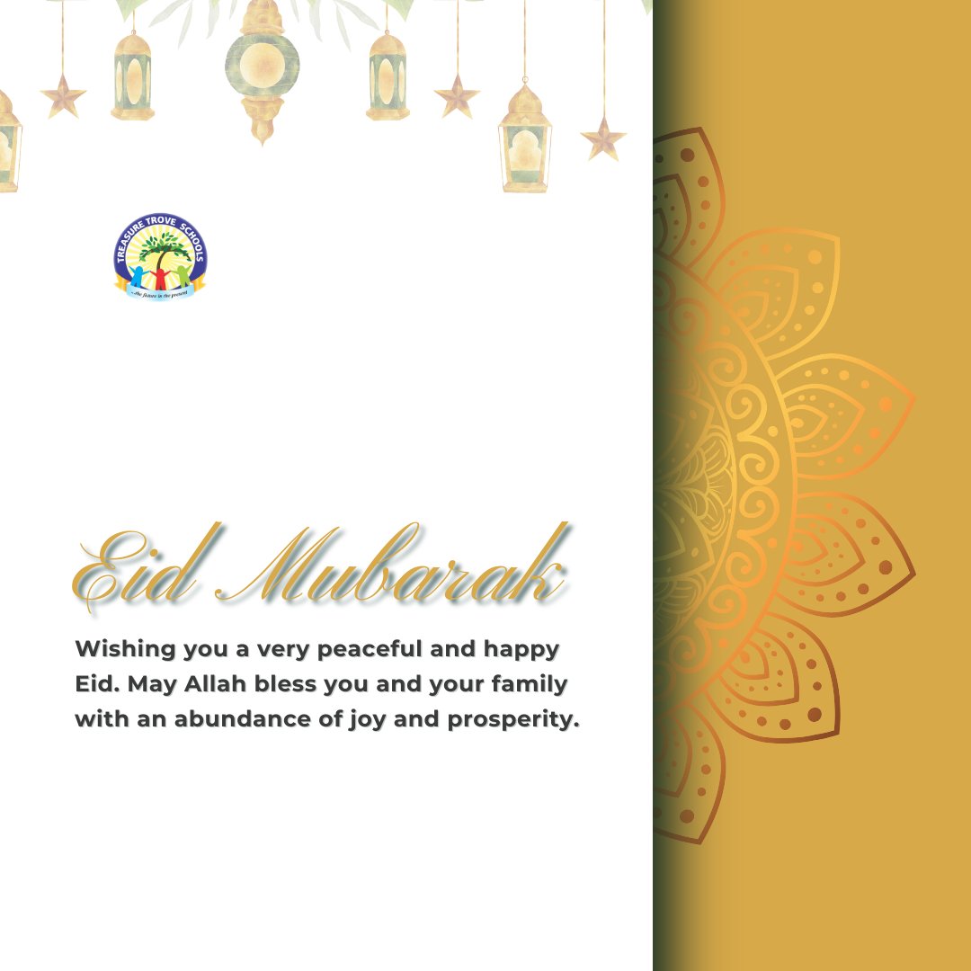 Warmest greetings on Eid Al Fitr, may this special day bring peace and happiness to all of us.

#TreasureTroveSchools #Secondaryschool #Treasuretrovemontessorischool #SchoolsinOsun #Schoolinosogbo #osogbo #Osunstate #Crecheinosogbo