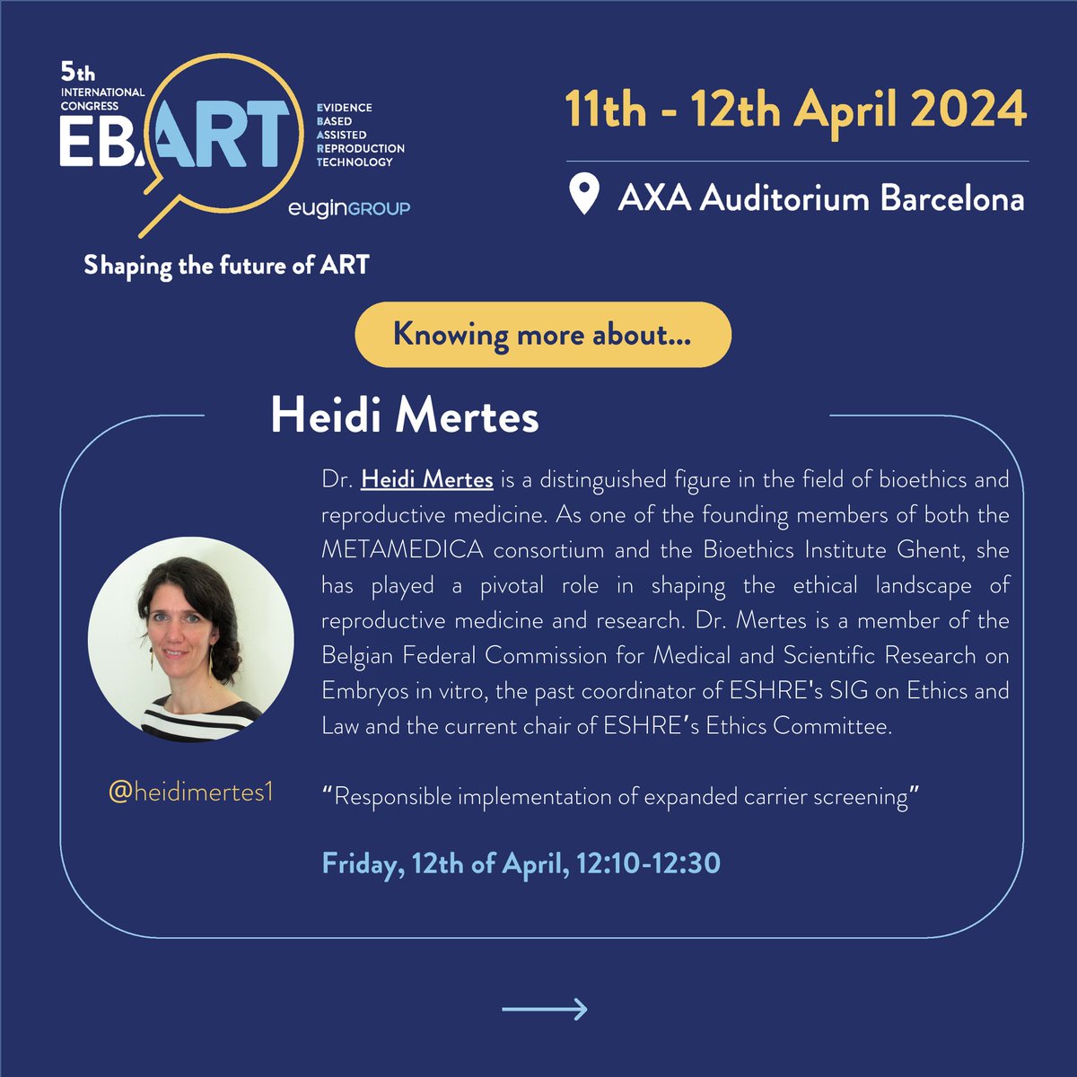 🗣 Speakers #EBART2024🔬

Dr. @heidimertes1 is a distinguished figure in the field of #bioethics and #reproductivemedicine and we're excited to have her join us for EBART
She will deliver her lecture titled 'Responsible implementation of expanded carrier screening' 
Friday⏰12.10