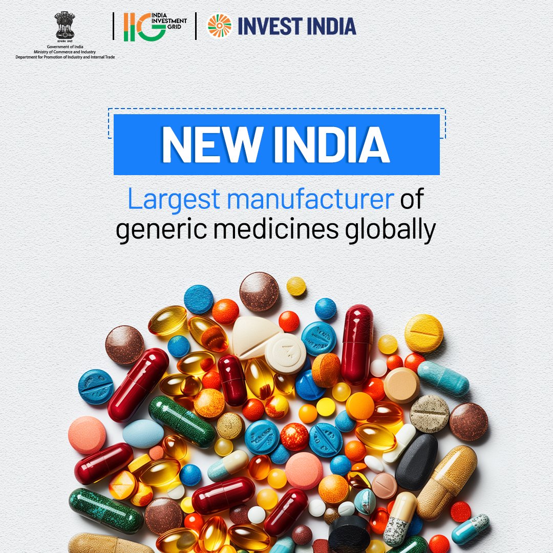 #GrowWithIndia With a 60% share in global generic medicines supply, #NewIndia leads in manufacturing generics with 60000 diverse brands spanning 60 therapeutic categories. Explore opportunities in the sector on #IIG at bit.ly/IIGPharma #InvestInIndia #PharmaSector