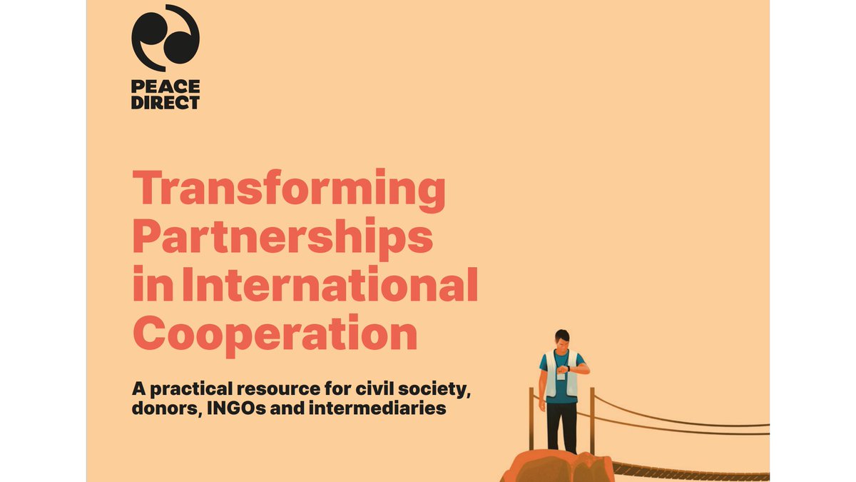 Read @peacedirect 's report 'Transforming Partnerships in International Cooperation' building on their previous research to provide an operational guide to #decolonising partnerships in the #humanitarian, #peacebuilding and #development sector. bit.ly/48G18Am