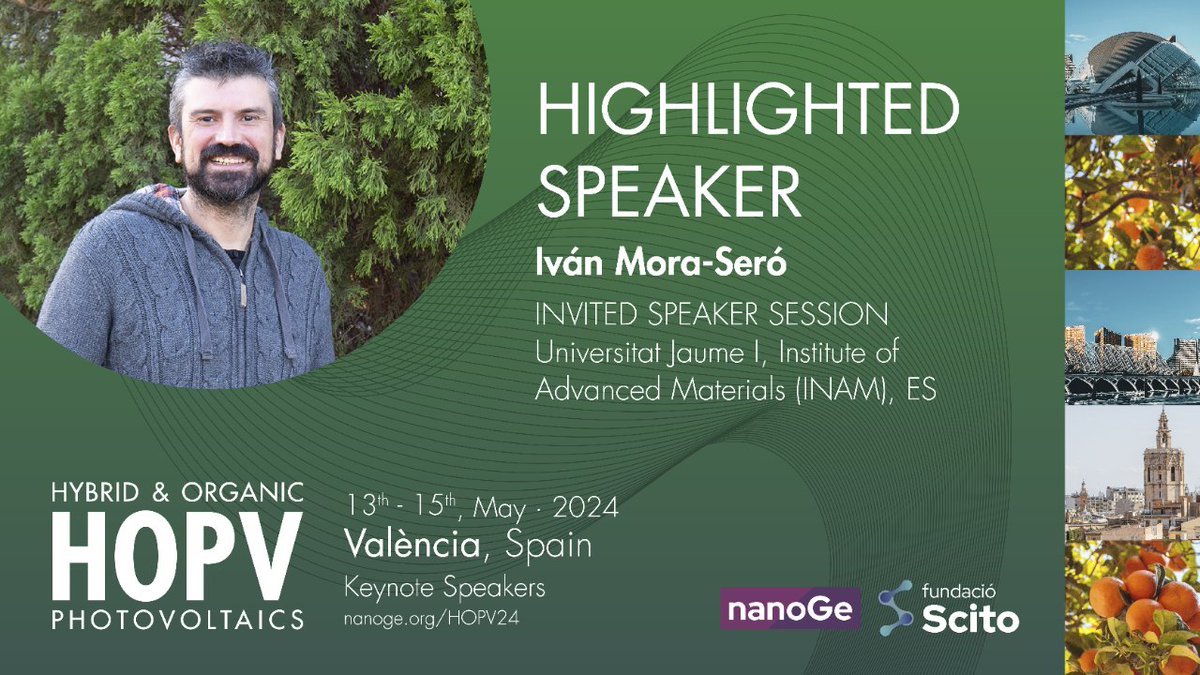 🟢Iván Mora-Seró (@IvanMoraSero) from Institute of Advanced Materials (@inam_uji) is a highlighted speaker of the International Conference on Hybrid and Organic #Photovoltaics #HOPV24 @nanoGe_Conf! 📍València,Spain 🗓️13th-15th May 2024 🔗More information:nanoge.org/HOPV24/home