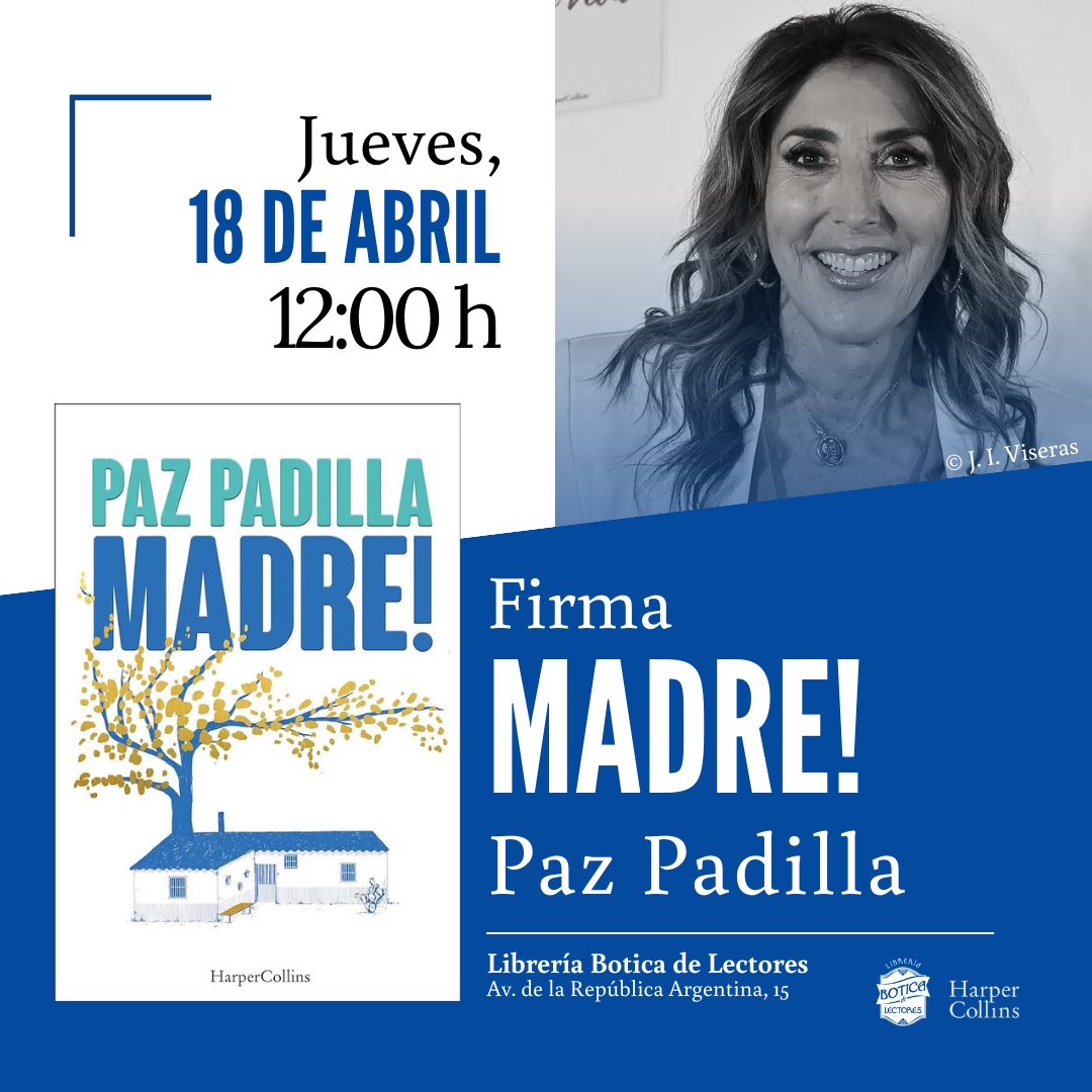 🔷 FIRMA: PAZ PADILLA (@pazpadilla) 📅 Jueves, 18 de abril | 12:00 h 📍 Av. de la República Argentina, 15 ✍️ Firmará #Madre!