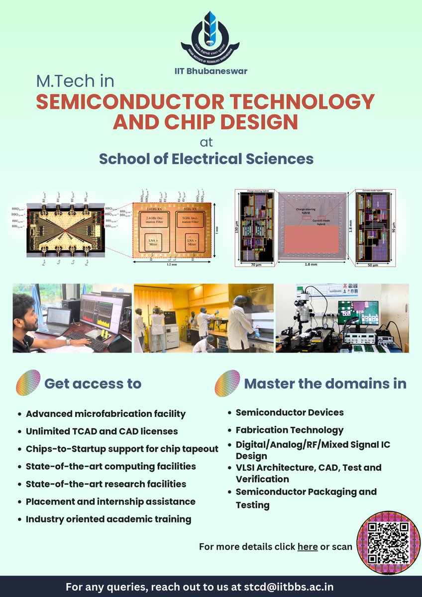 Join our M.Tech in Semiconductor Technology and Chip Design!
<a href="/iitbbs/">IIT Bhubaneswar</a> introduces this programme in 2024-25 session, to meet the demands for a skilled workforce in fab, fabless, &amp; packaging &amp; emerging industry needs to fulfill India Semiconductor Mission's goals.