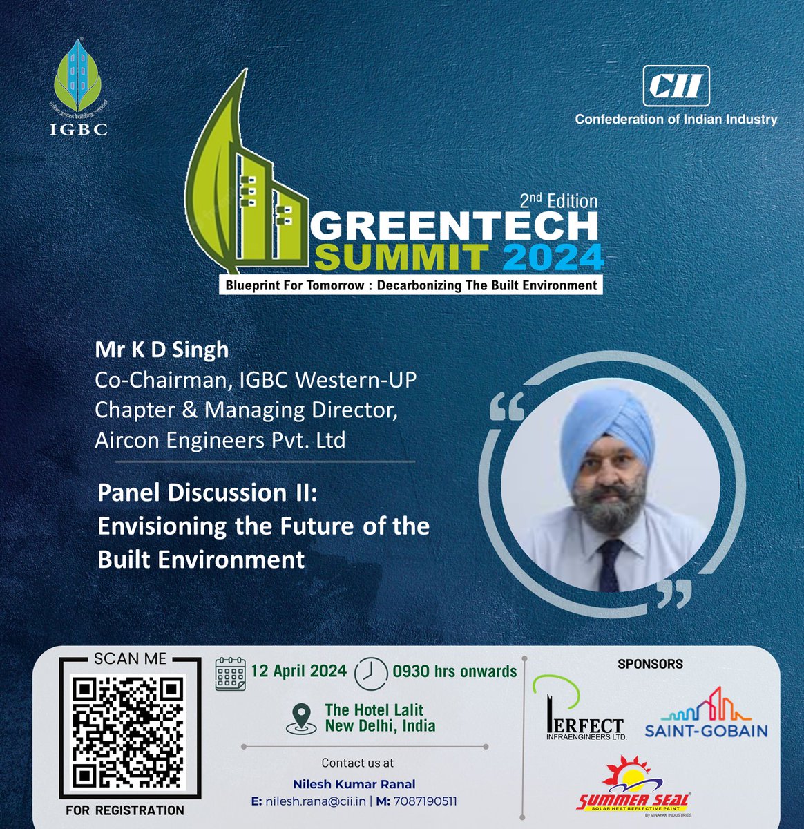 🌱 Dive into the 2nd Edition of Greentech Summit 2024 - Blueprint for Tomorrow: Decarbonizing the Built Environment 📅 Date: 12th April 2024 📍 Venue: New Delhi 🕒 Time: 09:30 am Reserve your spot now: cam.mycii.in/OR/OnlineRegis… @FollowCII @saintgobain @Perfect_Infra #igbc #cii