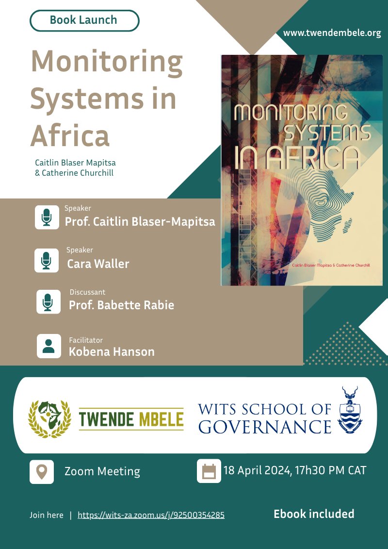 📢 EXCITING NEWS! Join us for a virtual launch of the 'Monitoring Systems in Africa' book, edited by Caitlin Blaser Mapitsa and Catherine Churchill. 📌Virtual Link: wits-za.zoom.us/j/92500354285 🗓️ 18 April 2024 ⏰ 17h30 PM CAT Il y aura une interprétation en français