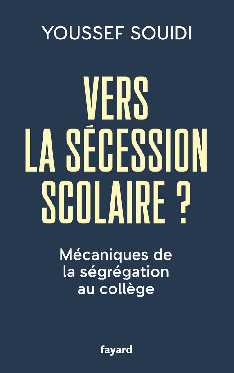 #EnLibrairie 'Vers la sécession scolaire ? Mécaniques de la ségrégation au collège' de @YouSouidi
Par l’analyse des données issues de milliers d’établissements, l’économiste estime sous un jour nouveau la contribution des différents acteurs à ce phénomène.
fayard.fr/livre/vers-la-…