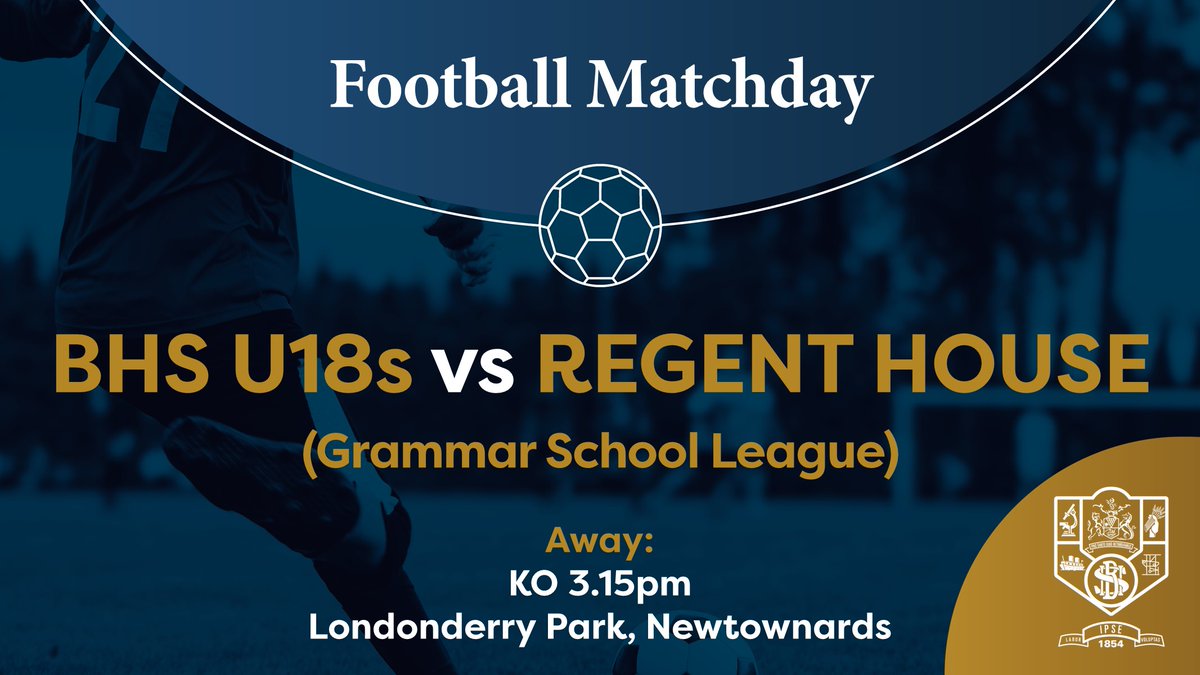 Good luck to our U18 boys who play Regent House this afternoon in the Grammar School League. KO 3.15pm. @BHS__Sport