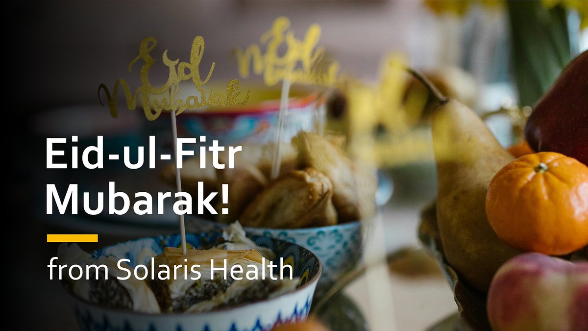 #EidMubarak from all of us at Solaris Health!

As the month of Ramadan draws to a close, we wish you peace and happiness with your loved ones on this special day.