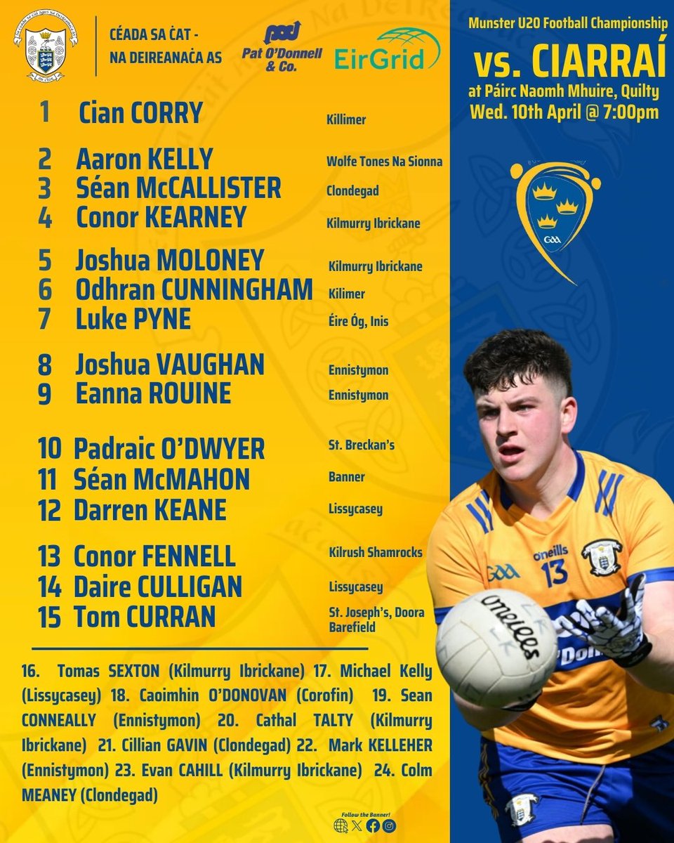 The Clare U20 line up that will take on Kerry at Quilty’s Páirc Naomh Mhuire in tonight’s @EirGrid @MunsterGAA U20 Football Championship. 

Tickets available through ticket link at munster.gaa.ie and at clare.gaa.ie

The very best of luck to the team and…