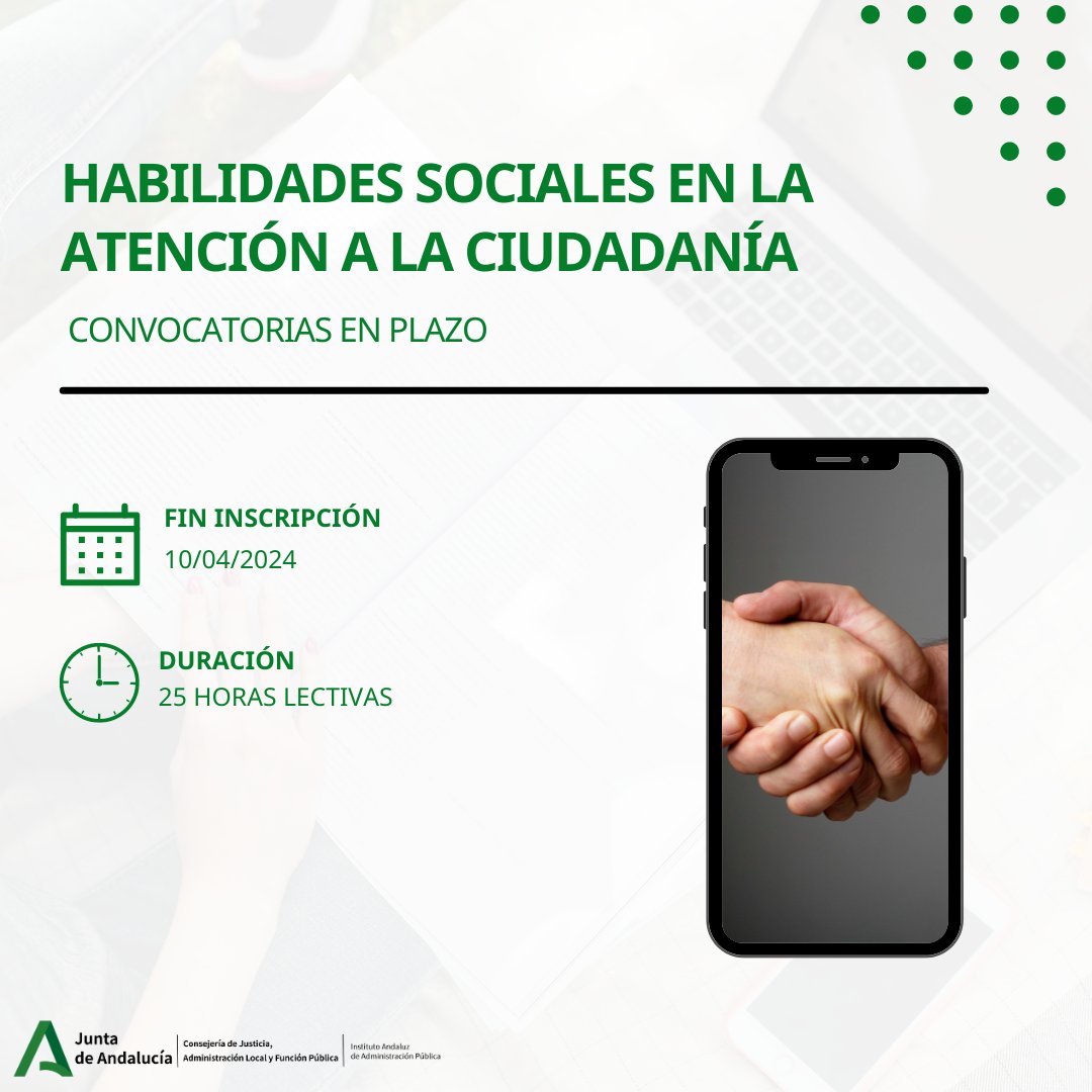 🔊🗓️Hoy termina el plazo para acceder a la inscripción del curso 'Habilidades sociales en la atención a la ciudadanía' ➡️¡Inscríbete! juntadeandalucia.es/institutodeadm… #ConsejeriaJusticia #JuntadeAndalucia