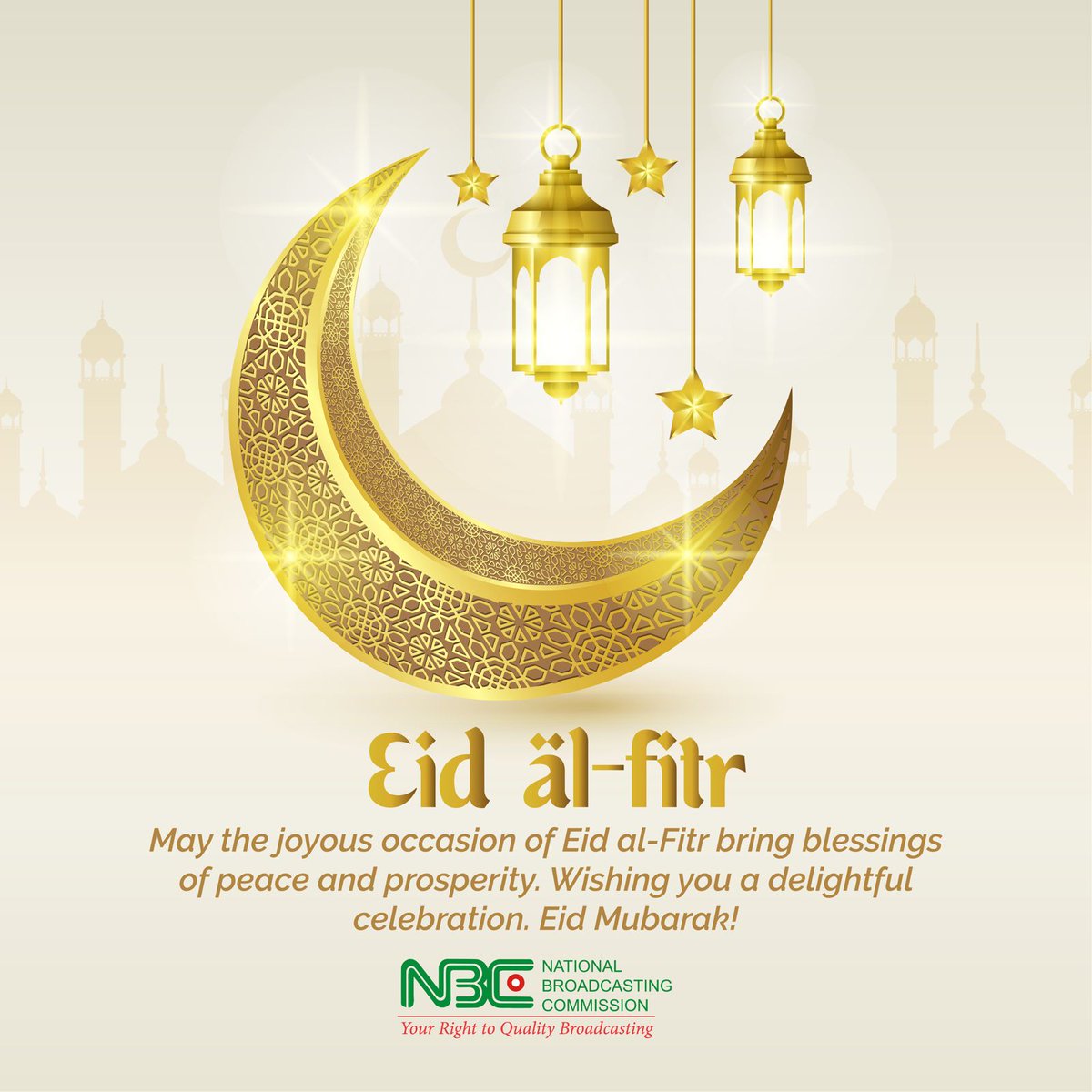 The Management and Staff of the National Broadcasting Commission felicitate with the Muslim Ummah on the occasion of Eid-al-Fitr. #eidalfitr2024 #Eidmubarak2024