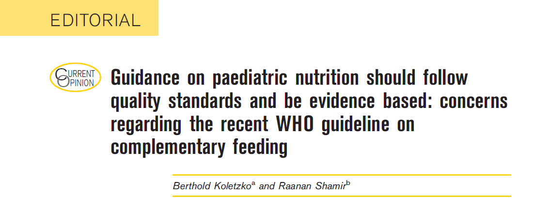 ISDI_org's tweet image. Leading paediatricians say that the WHO Guideline on #ComplementaryFeeding does not meet widely agreed standards, some recommendations are not in line with the available evidence and major stakeholders were not consulted.

➡️ Access it here: journals.lww.com/co-clinicalnut…