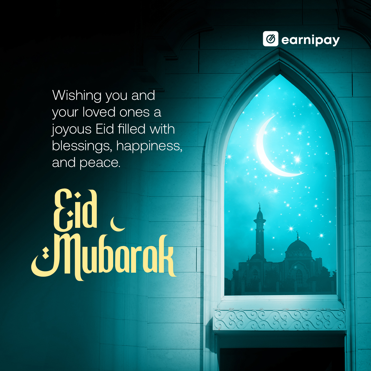 May this Eid bless you and your loved ones with endless blessings, joy, and happiness. #Eid2024 #EidAlFitr2024 #Earnipay #EidMubarak