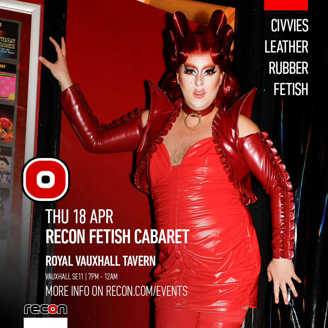 Thurs 18 Apr, Recon Fetish Cabaret is back at @thervt with a new April date. Letitia Delish will host a packed night of entertainment, with acts from King Papi Cox, Lou Safire, Seb Angelique, Trash Valentine, Tojski and Co Kendrah. Get Your Tickets Now. >> bit.ly/FetishCabaret_…