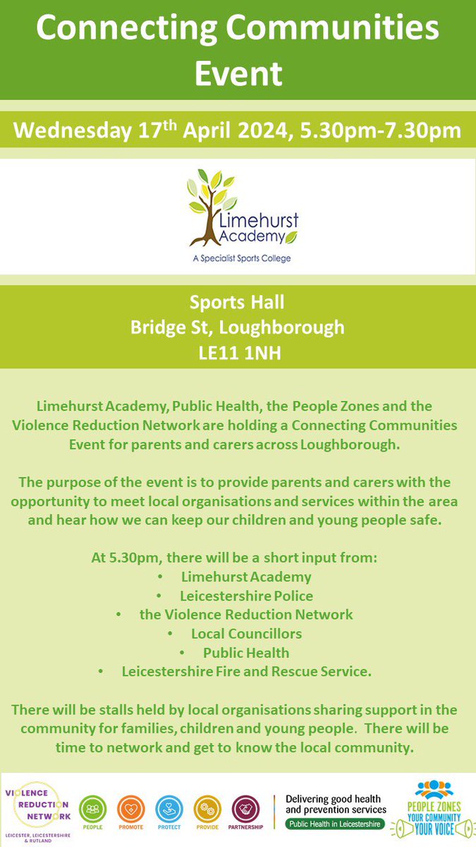 Limehurst Academy, Public Health, the People Zones & the VRN are holding a Connecting Communities event for parents and carers across Loughborough. If you are interested in holding a stall, or attending - drop us an email on vrn@leics.pcc.pnn.gov.uk 🔽 @LimehurstAc