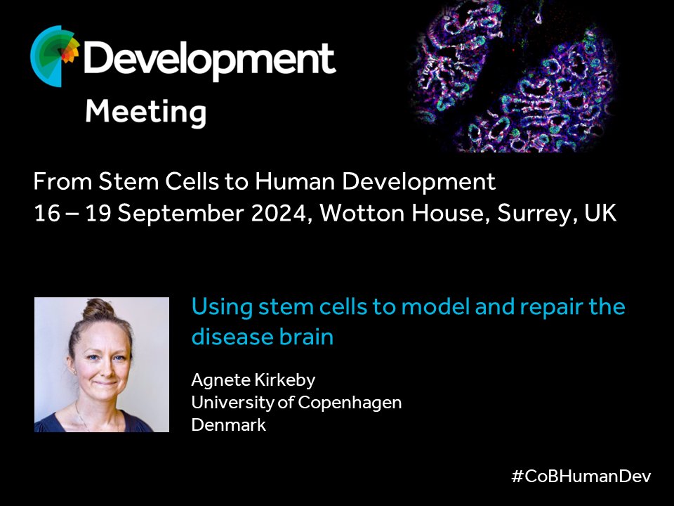 Agnete Kirkeby will be speaking at our Journal Meeting in September. View the programme, submit an abstract and register at biologists.com/meetings/human… #CoBHumanDev Early-bird deadline is 3 May.