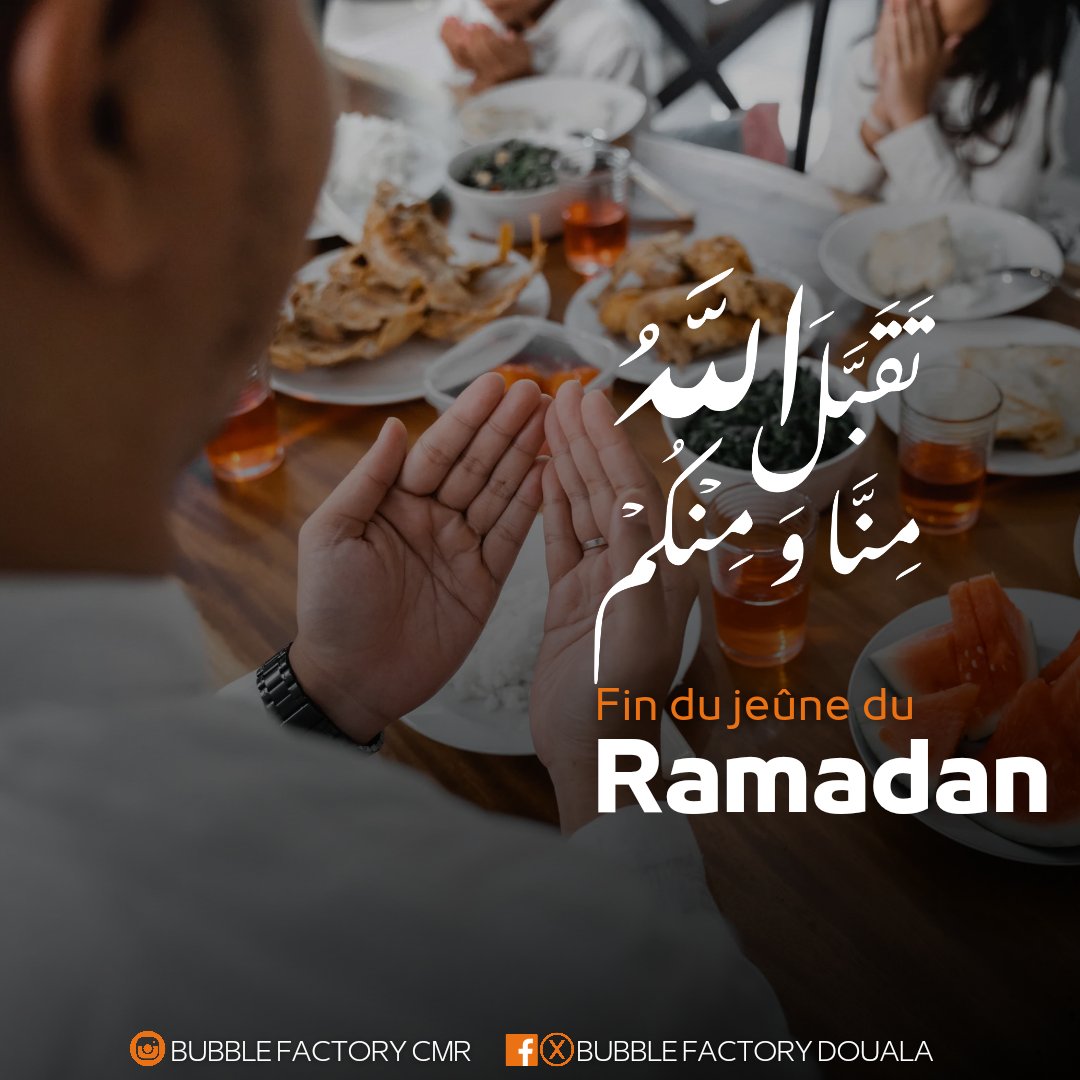 bubblefactoryCM's tweet photo. Aujourd'hui marque la fin du jeûne du Ramadan 🙏. Que cette journée vous apporte la force et tout ce dont vous souhaitez  du fond de votre ♥️
#ramadankareem #ramdan2024 https://t.co/FN0QY9LCFi