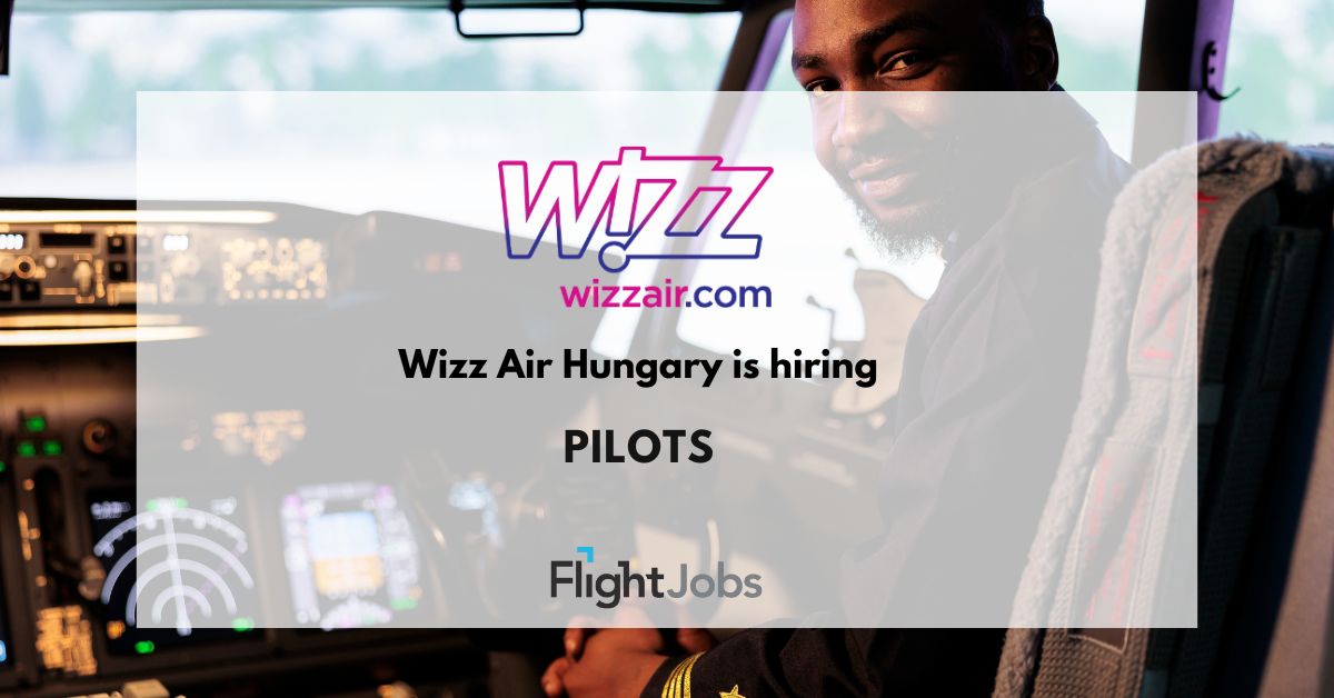 Wizz Air Hungary is looking for Pilots.

#Aviationjobs #Recruitingnow #Pilots

Apply now at bit.ly/4cHTuYn