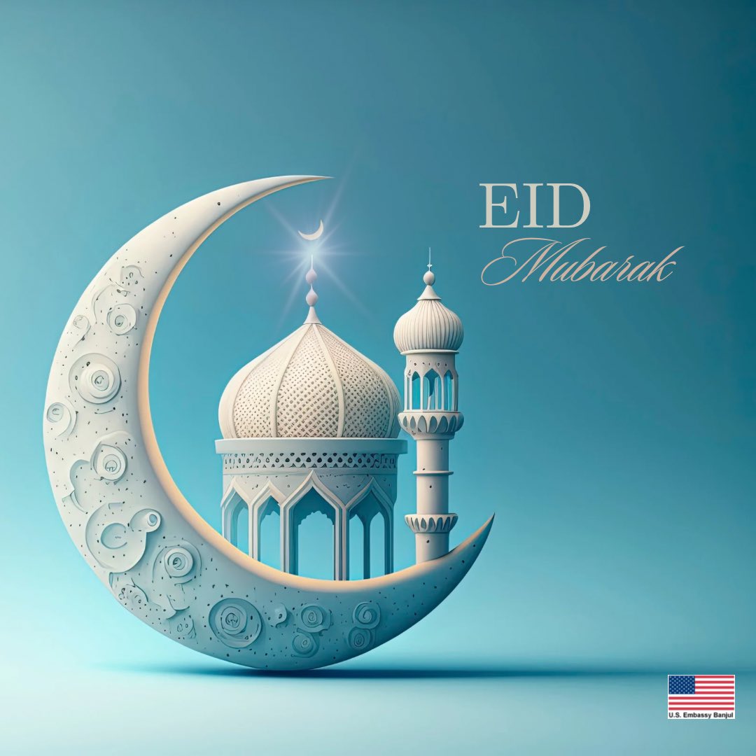 Eid Mubarak, Gambia!  On this blessed occasion of Eid-al-Fitr, we, at the United States Embassy in Banjul, send warm greetings to Gambians at home and abroad. Eid is a time for Muslims across the globe to reflect on the fasting period, embracing values of thankfulness,…