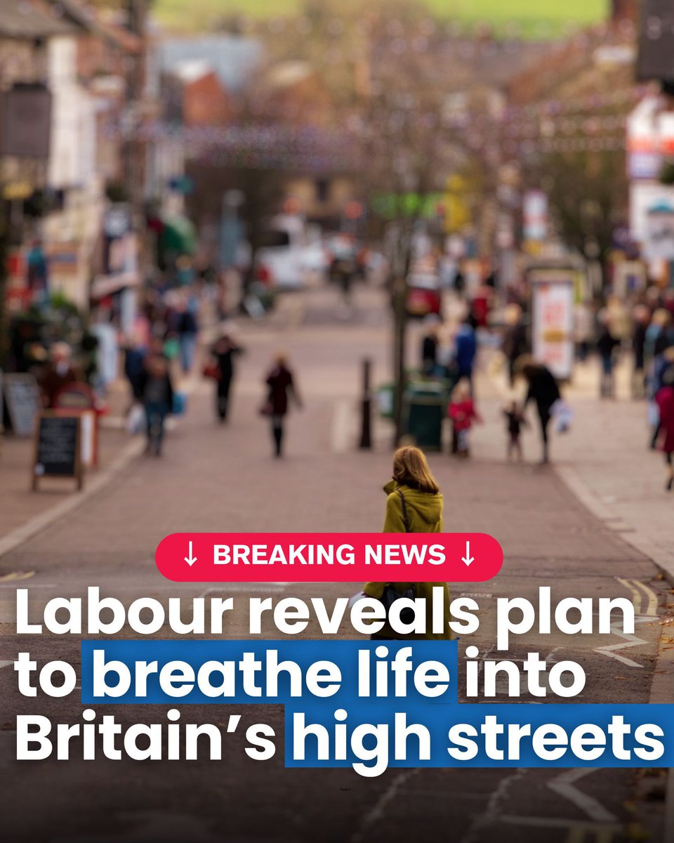 NEW: Labour's plan for high streets: ✅ 13,000 more neighbourhood police and PCSOs ✅ Guaranteed face-to-face banking in every community ✅ Replace business rates ✅ Stamp out late payments ✅ Revamp empty shops, pubs, and community spaces.