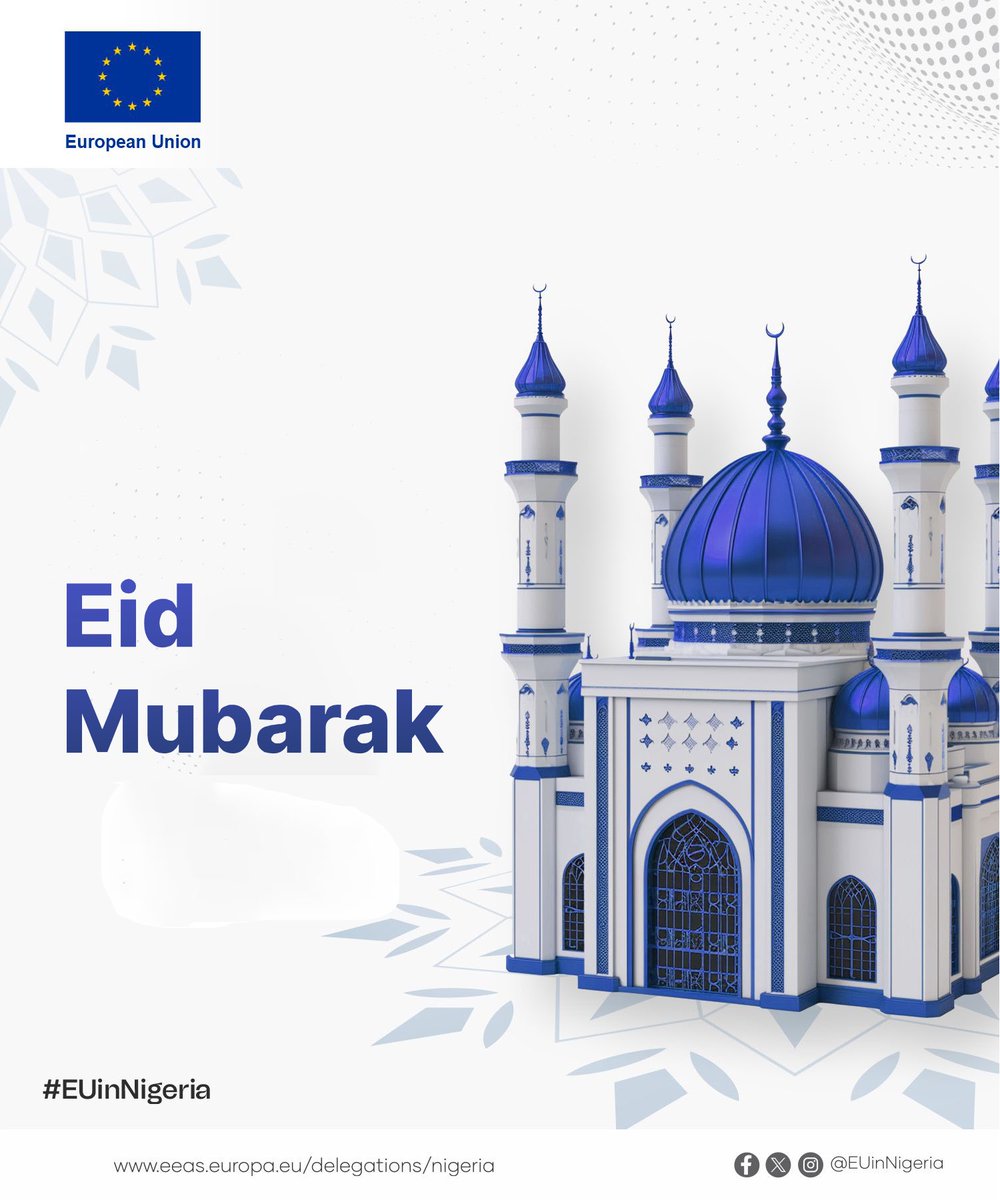 Eid Mubarak everyone! #EUinNigeria