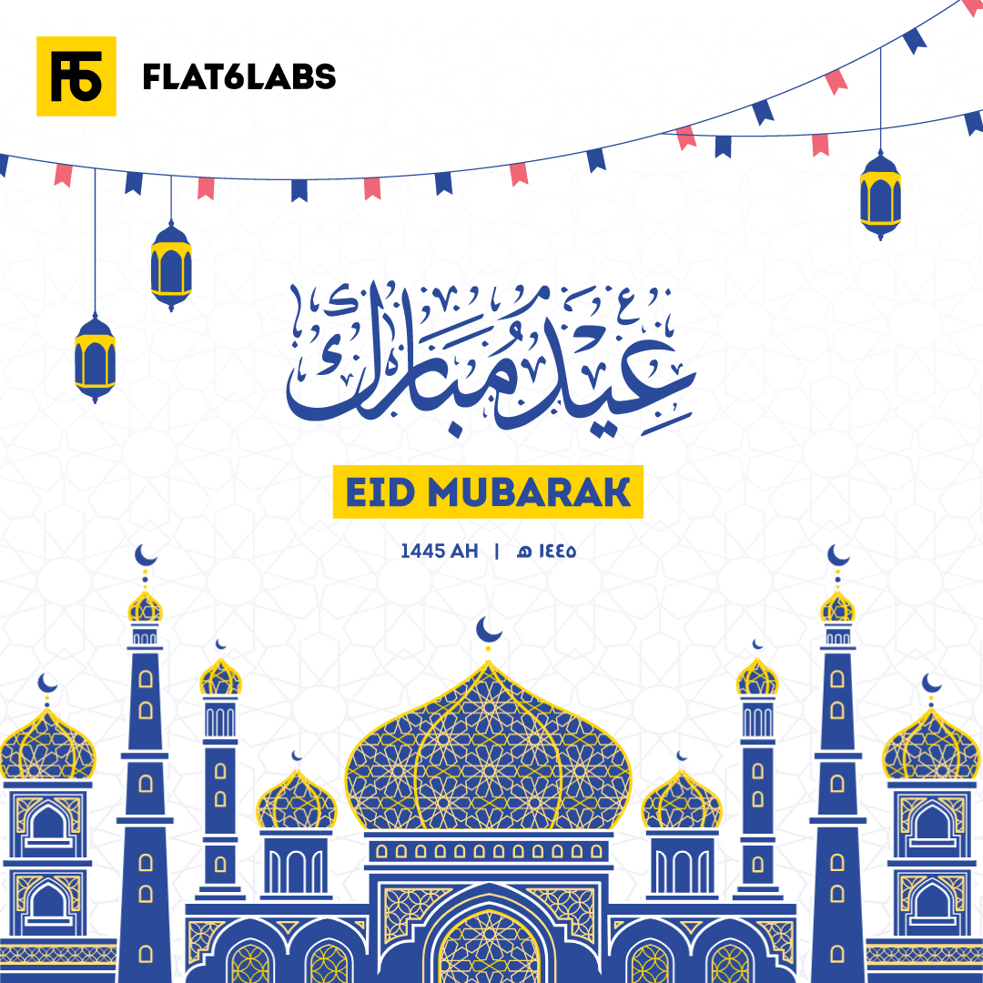 Wishing you all a very blessed and Happy Eid! ✨ #Flat6Labs #happyeidmubarak
