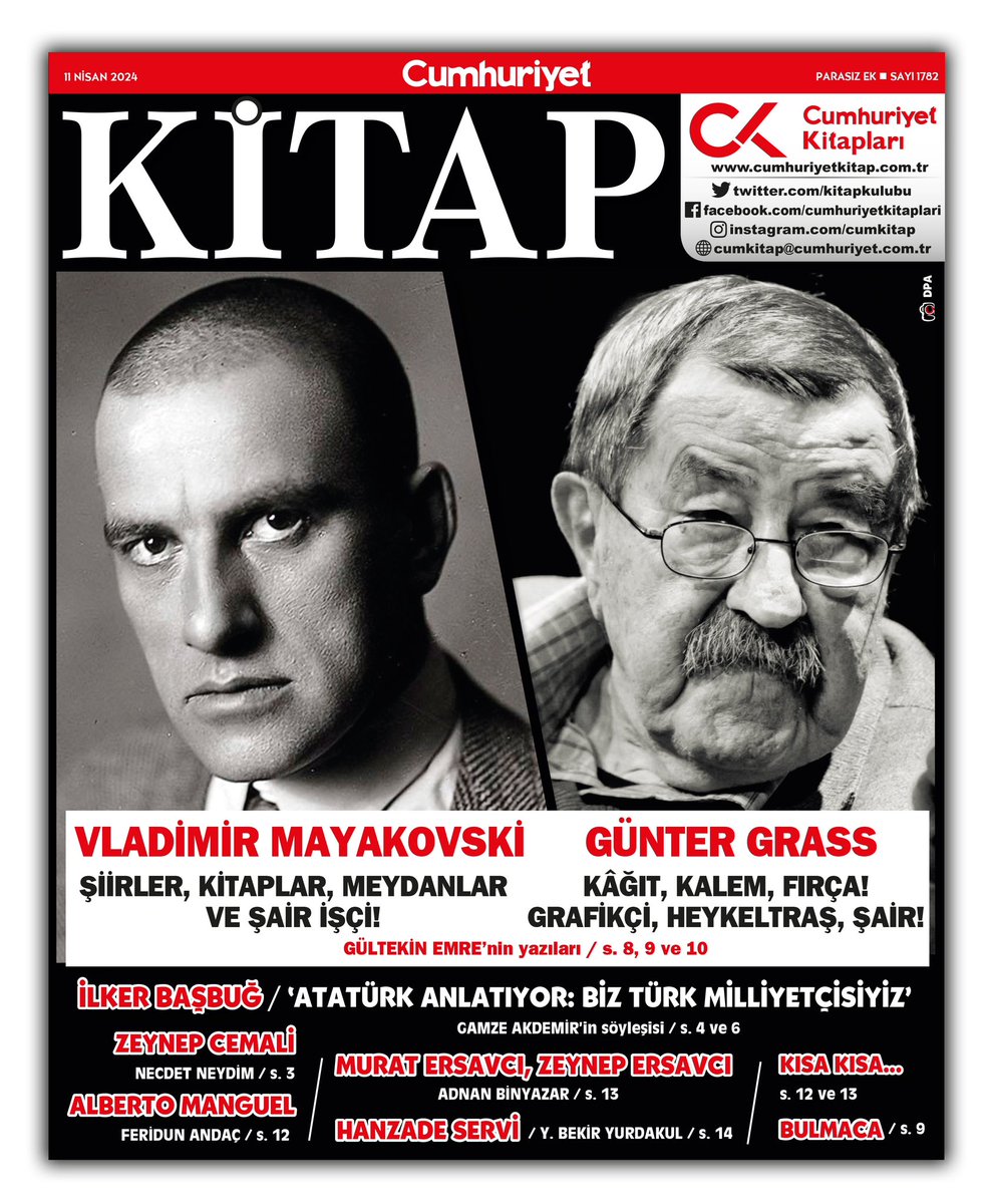 Kapağımızdan iki ölümsüzle merhaba diyoruz bu hafta:: Vladimir Mayakovski (19 Temmuz 1893/ 14 Nisan 1930) ve Günter Grass (16 Ekim 1927/ 13 Nisan 2015). Gültekin Emre’nin yazıları... YARIN! Mutlu bayramlar dileklerimizle.. cumhuriyet.com.tr/kultur-sanat/y… @cumhuriyetgzt