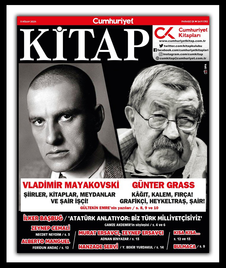 Kapağımızdan iki ölümsüzle merhaba diyoruz bu hafta:: Vladimir Mayakovski (19 Temmuz 1893/ 14 Nisan 1930) ve Günter Grass (16 Ekim 1927/ 13 Nisan 2015). Gültekin Emre’nin yazıları... YARIN! Mutlu bayramlar dileklerimizle.. cumhuriyet.com.tr/kultur-sanat/y… @cumhuriyetgzt