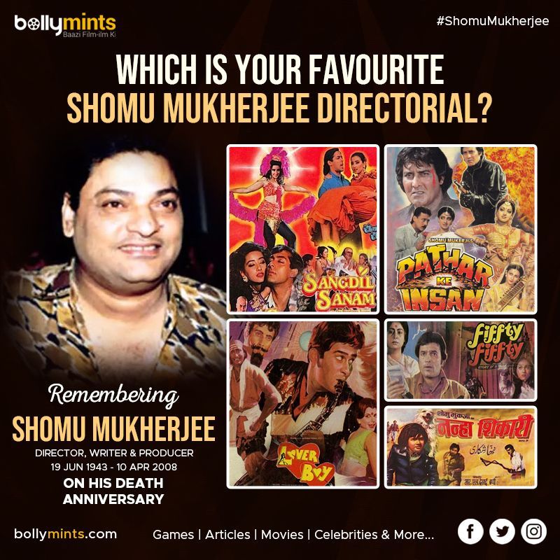 Remembering Director #ShomuMukherjee Ji On His #DeathAnniversary !
Which Is Your #Favourite Shomu Mukherjee #Directorial?
#Tanuja #TanishaaMukerji #Kajol