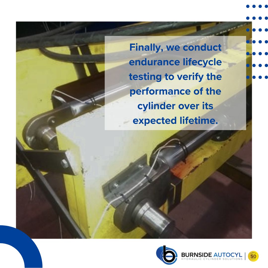 We design your custom cylinder using Creo in our Parametric design software. Then we optimise the cylinder design construction with our Creo Simulate software. Finally, we conduct endurance lifecycle testing to verify the performance of cylinder over its expected lifetime.