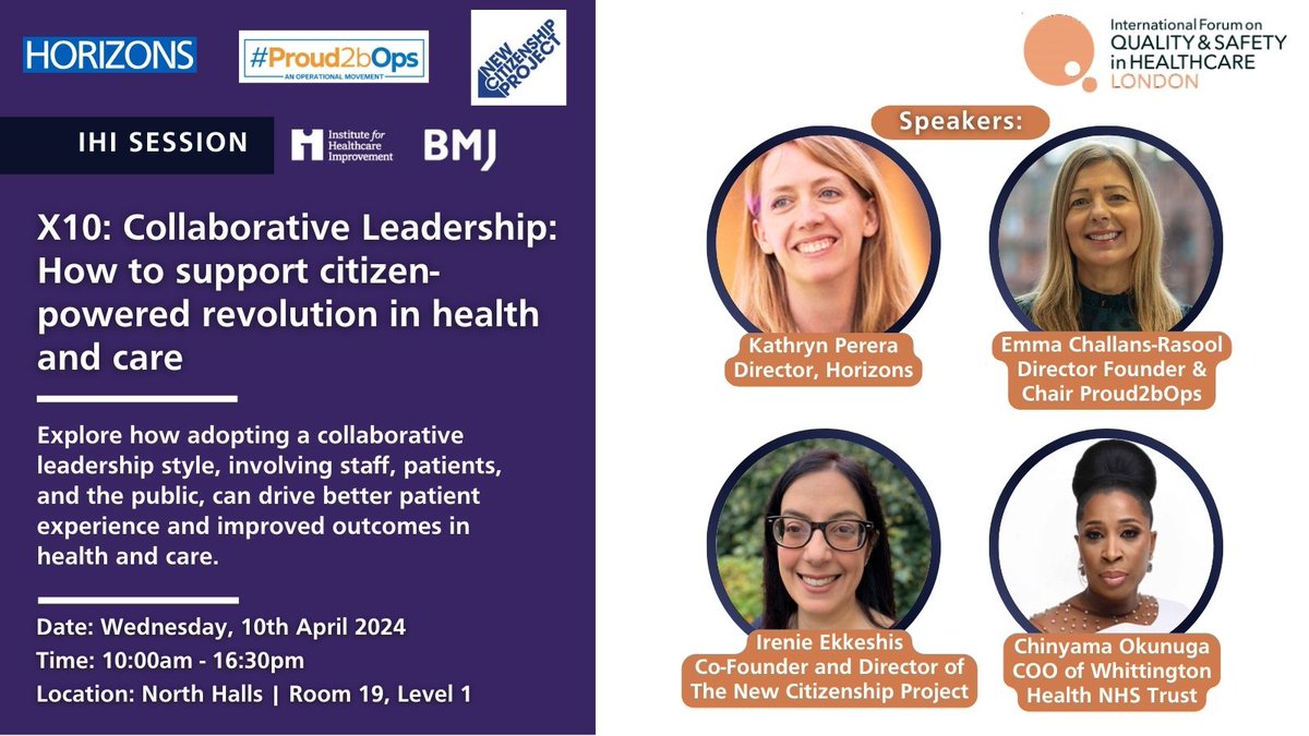 Today at 10am @Proud2bOps, @HorizonsNHS & @NewCitProj are at the @QualityForum! Learn how collaborative leadership, involving staff, patients, and the public, can drive better patient experience and improved outcomes in health & care. Sign up now 👉 horizonsnhs.com/ihi2024/