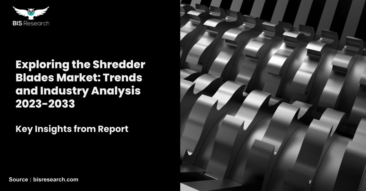 BIS Research has released a report titled- Shredder Blades Market, which discusses the challenges, growth factors, and future opportunities driving the market's remarkable growth. Access Insights: hubs.ly/Q02rDZWr0 #MarketTrends #Report #deeptech