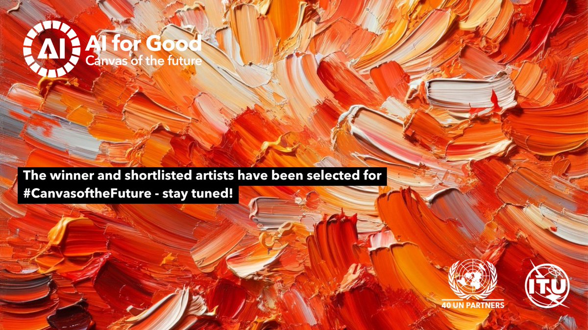 🎉 Exciting news! The winner & shortlisted artists for #CanvasoftheFuture have been selected! Thank you to all participants & the remarkable judges! 🎨 Join us at #AIforGood Global Summit 2024 on May 31st for the Award Ceremony! 🔗 loom.ly/qLVXQQQ