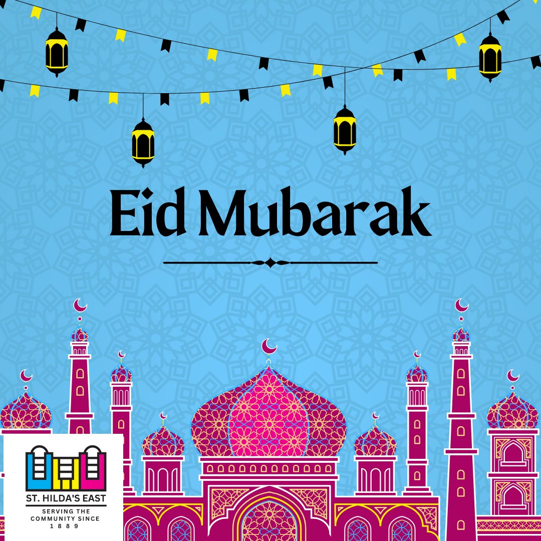 Eid Mubarak, from all of us at St Hilda's East.