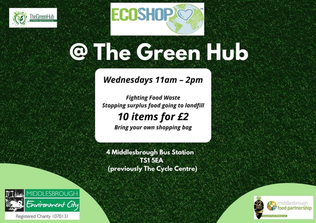 It's Wednesday: You know what that means! The Green Hub hosts the Eco Shop for another week in Middlesbrough Bus Station (entrance closest to Regal Amusements) from 11am to 2pm today. 10 items for £2: Bring your own bag and grab some bargains!