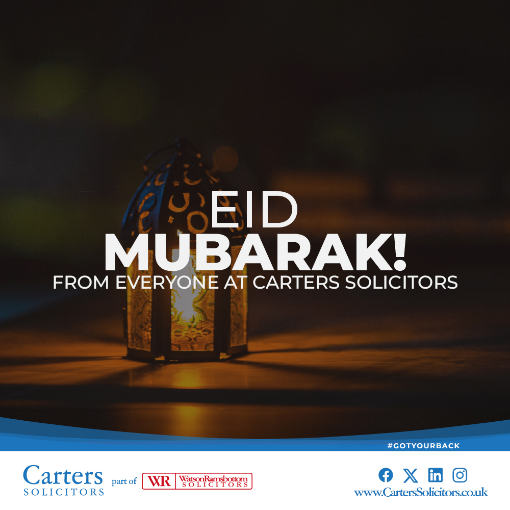 Eid Mubarak to all celebrating today from everyone here at Carters Solicitors 🙌

#GotYourBack