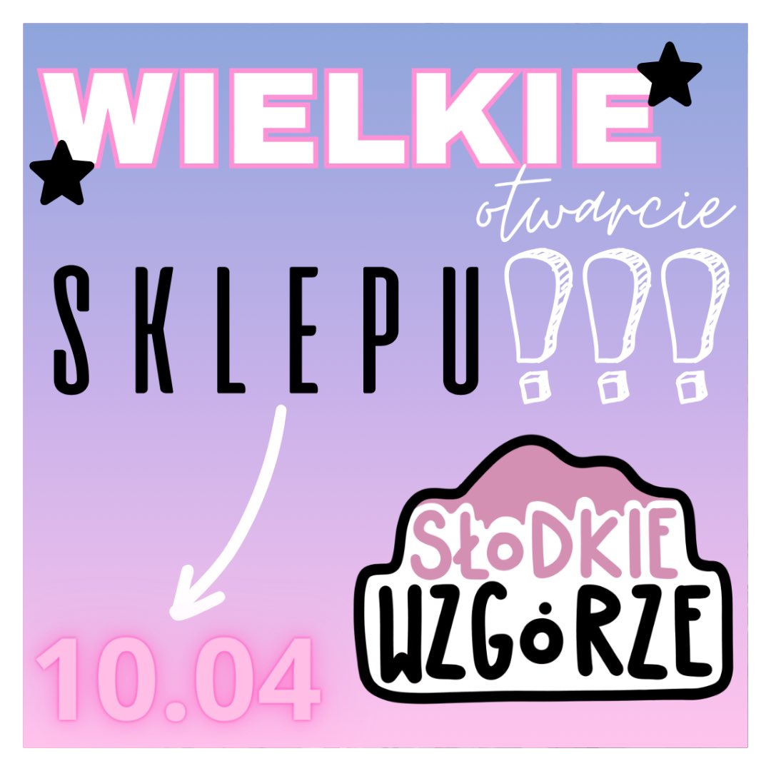 slodkiewzgorze's tweet photo. WIELKIE OTWARCIE SKLEPU INTERNETOWEGO
Serdecznie zapraszamy na 1 rzut merchu. 
#plvtuber #animemerch https://t.co/EG0oiIXO3M