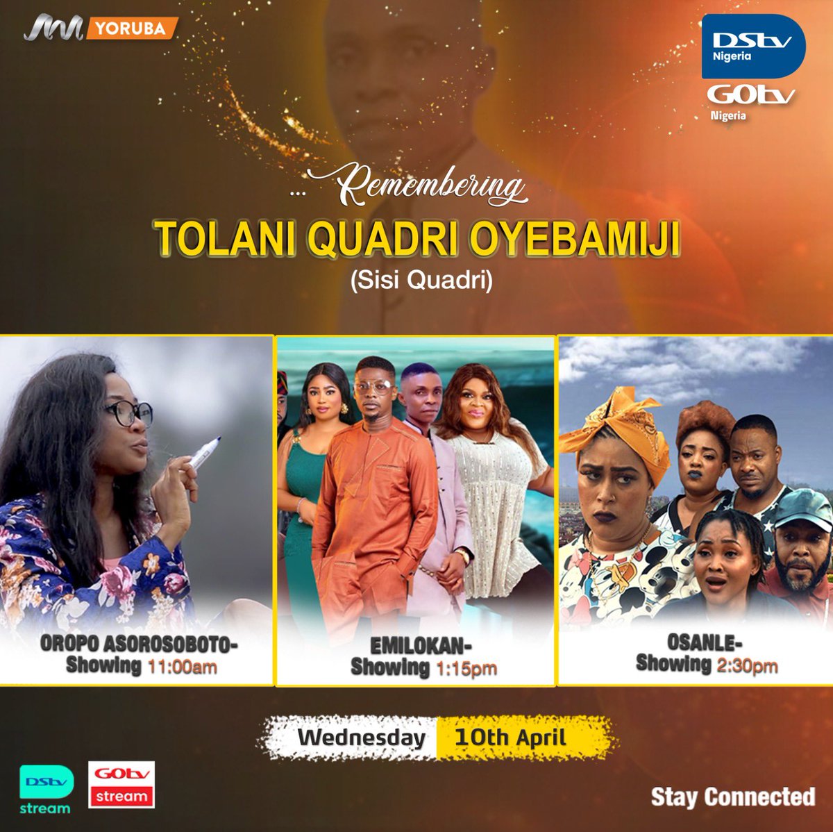 In loving memory of Tolani Qudri Oyebamiji (Sisi Quadri). This Wednesday, Africa Magic Yoruba celebrates his legacy with a special screening of some of his most beloved movies. We'll miss your smile, but your characters live on.